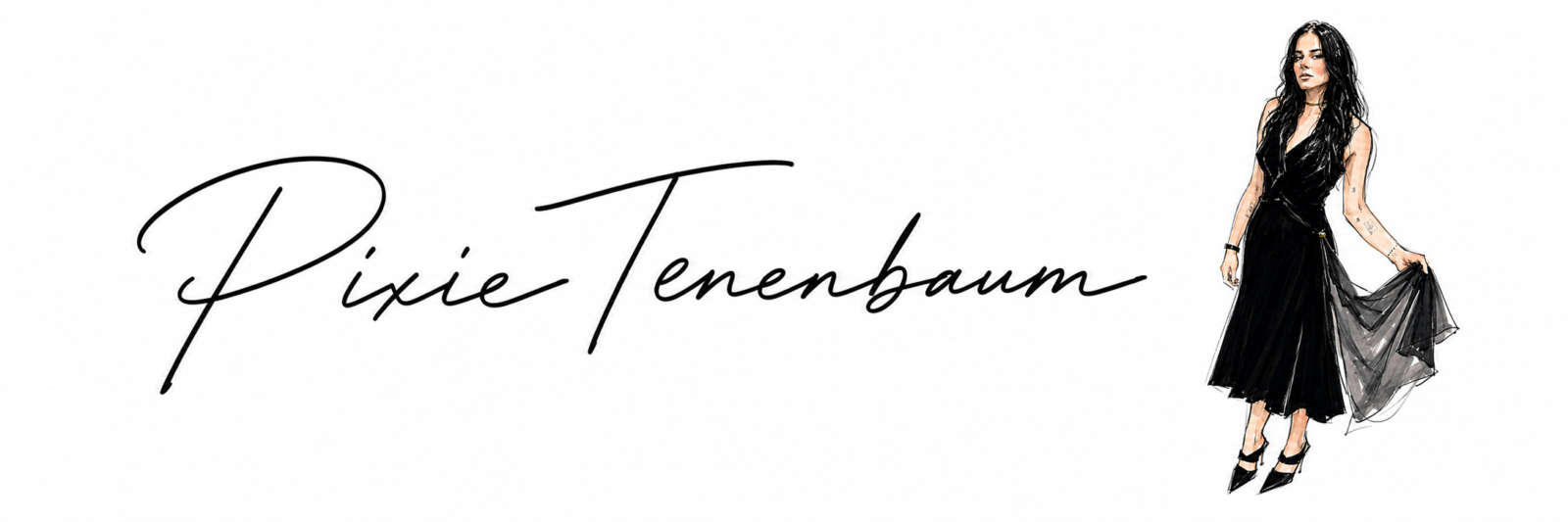 Pixie Tenenbaum Editor's signature with fashion illustration graphic